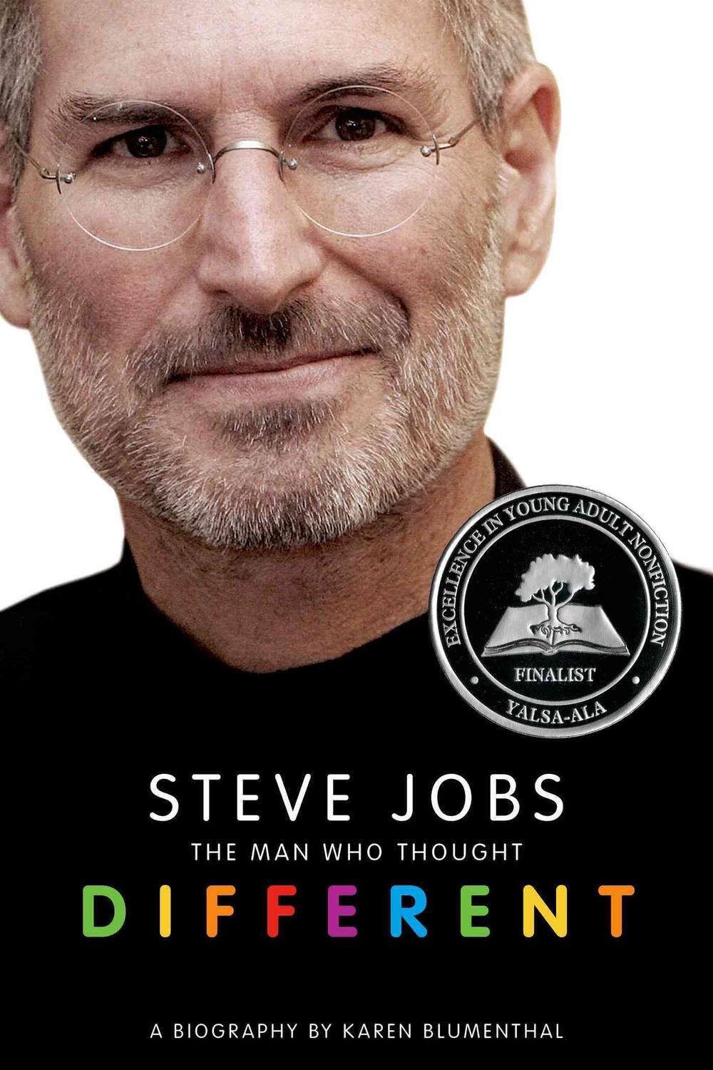 steve jobs the man who thought different by karen blumenthal