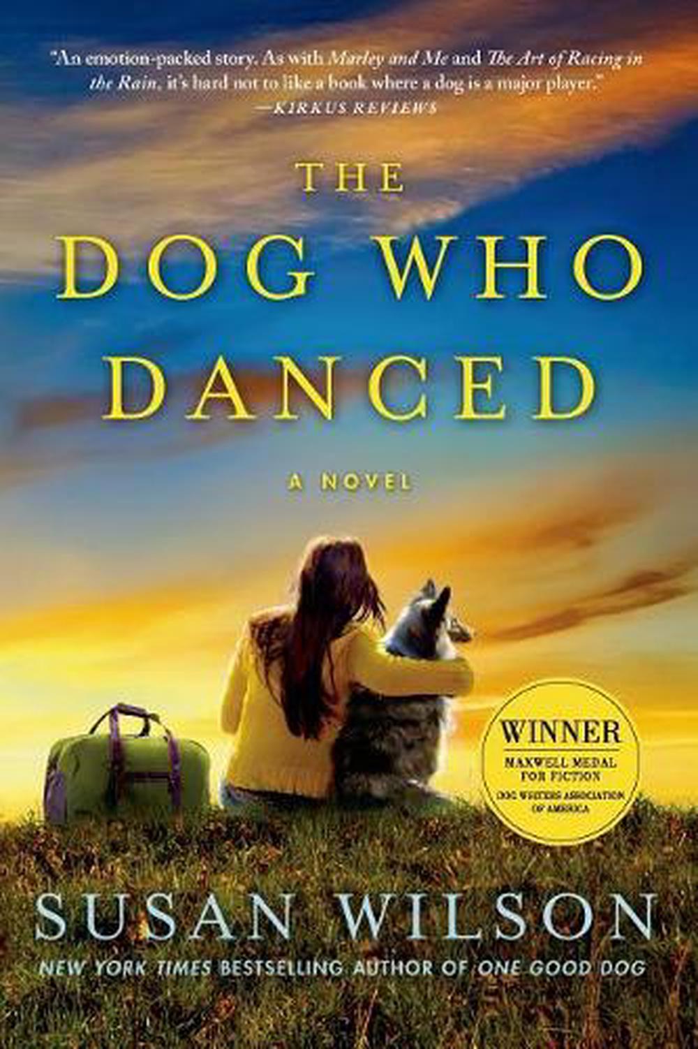 the dog who danced a novel susan wilson