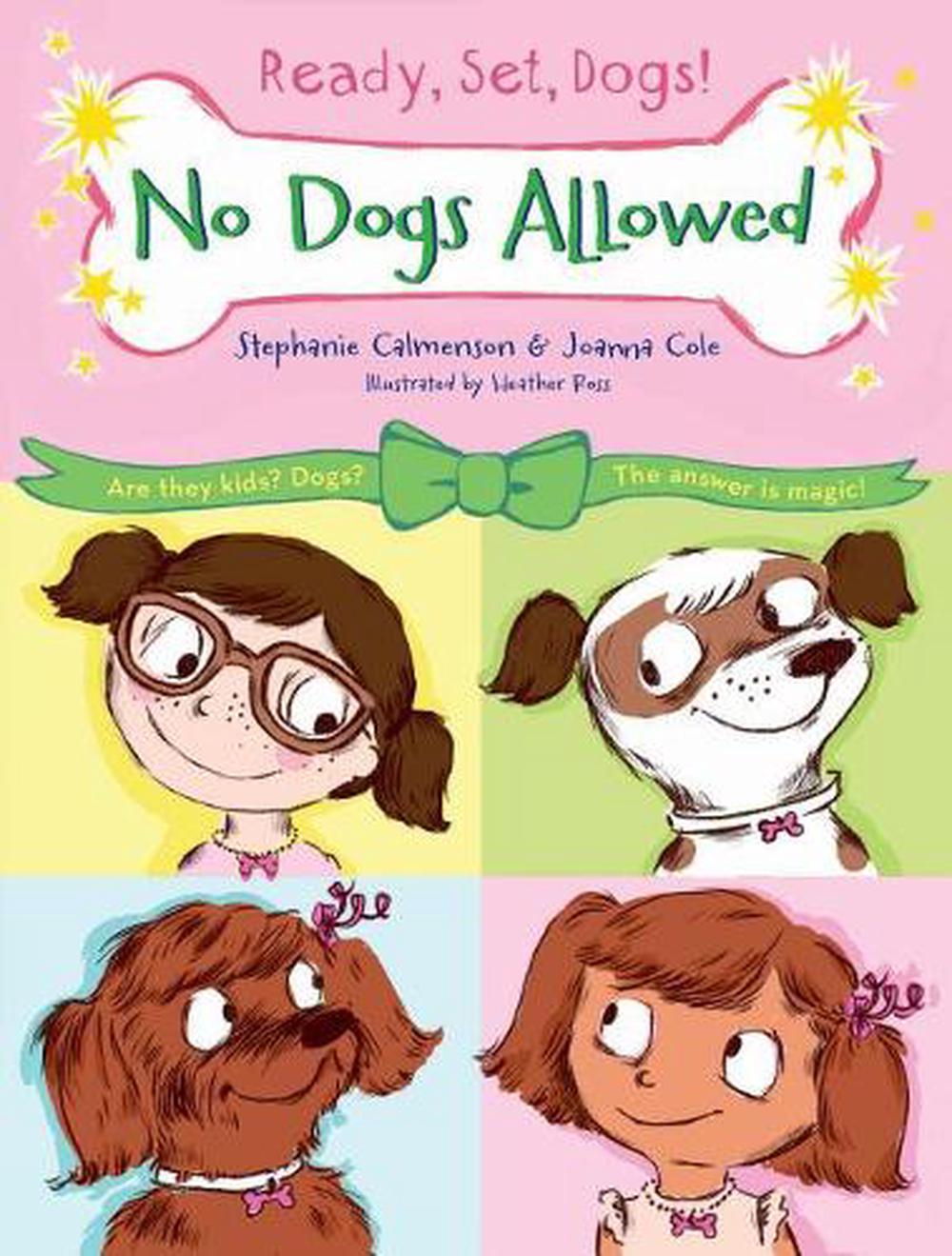 No Dogs Allowed by Stephanie Calmenson (English) Paperback Book Free