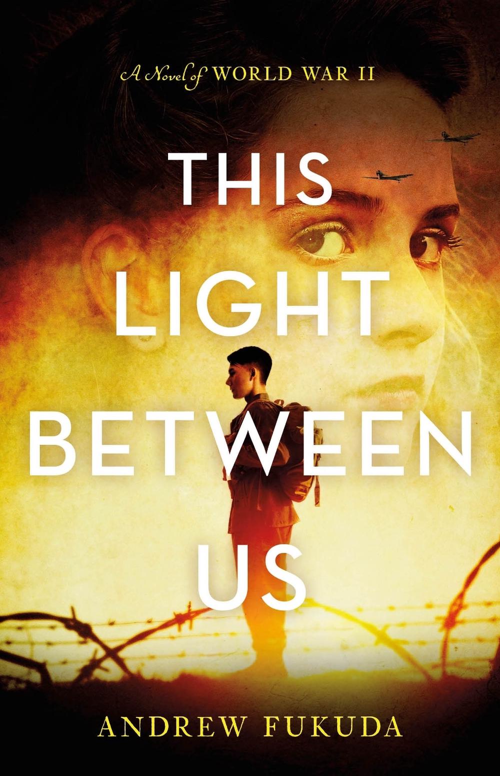 this light between us by andrew fukuda this light between us by andrew fukuda