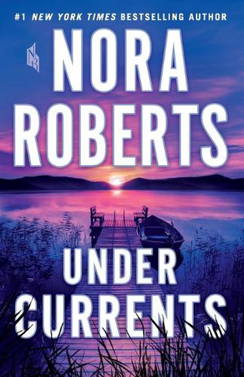 Under Currents: A Novel by Nora Roberts (English) Paperback Book Free ...