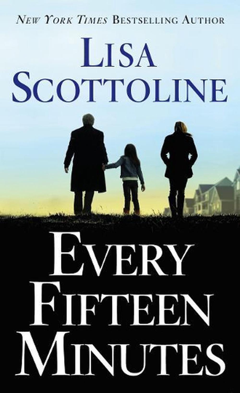 every 15 minutes scottoline