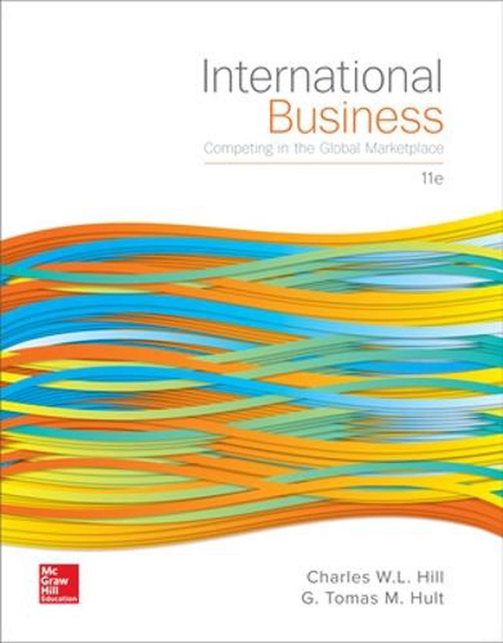 International Business Competing in the Global Marketplace 11th Edition by Char