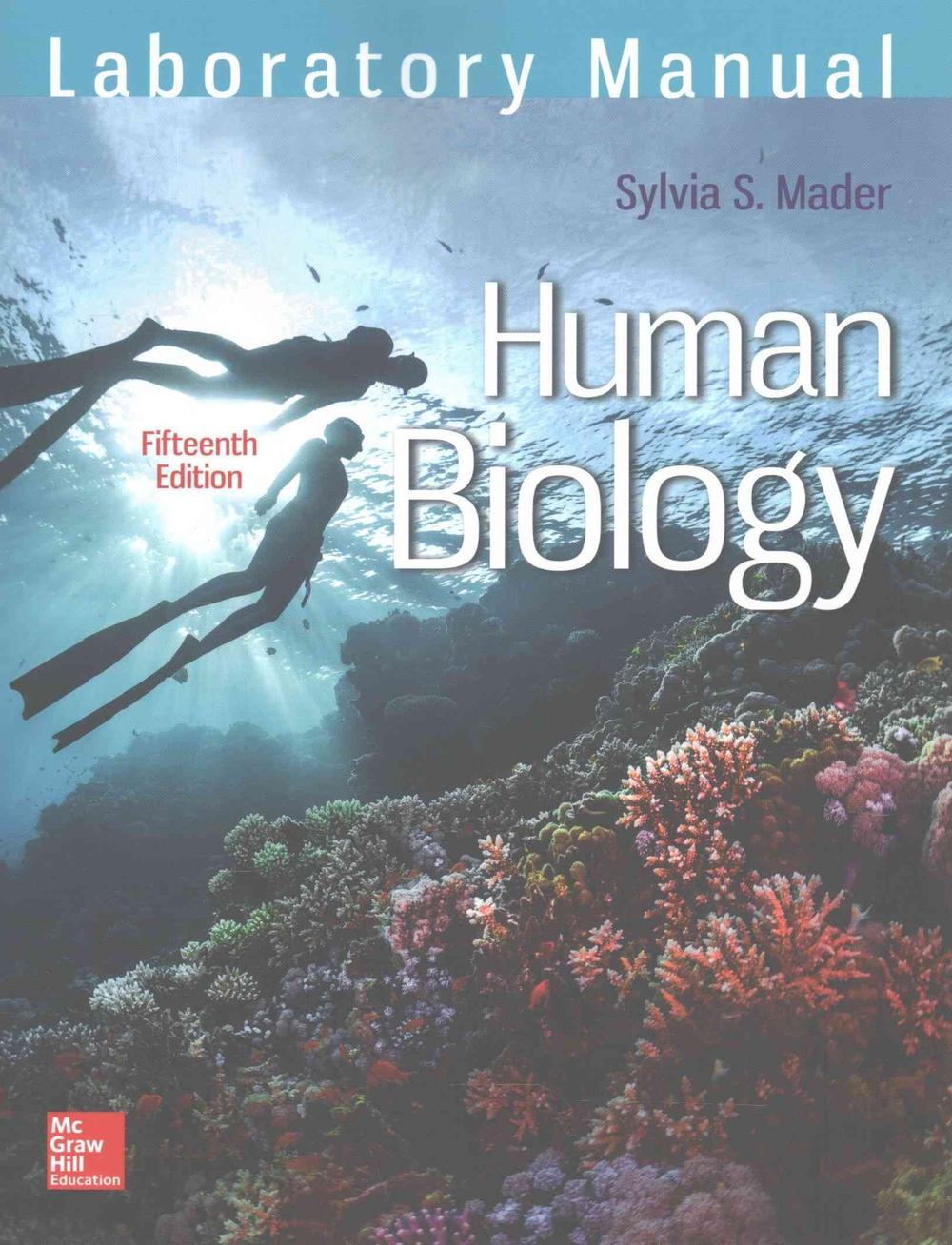 Laboratory Manual for Human Biology by Sylvia S. Mader (English) Spiral Book Fre 9781259933707
