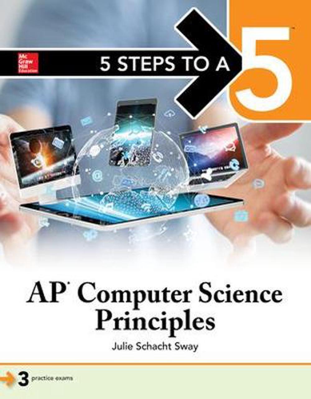 5 Steps to a 5 AP Computer Science Principles by Julie Sway Paperback