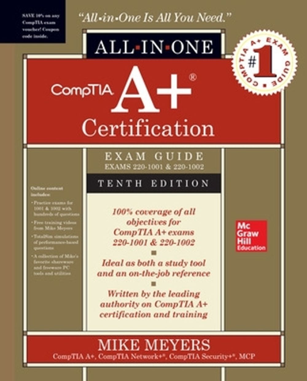 Comptia A+ Certification Allinone Exam Guide, Tenth