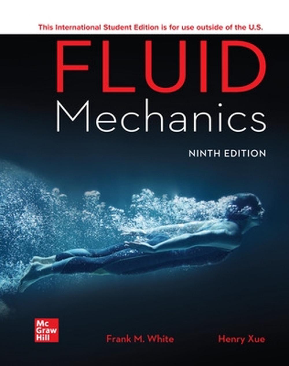 ISE Fluid Mechanics 9th Edition by Frank M. White (English) Paperback