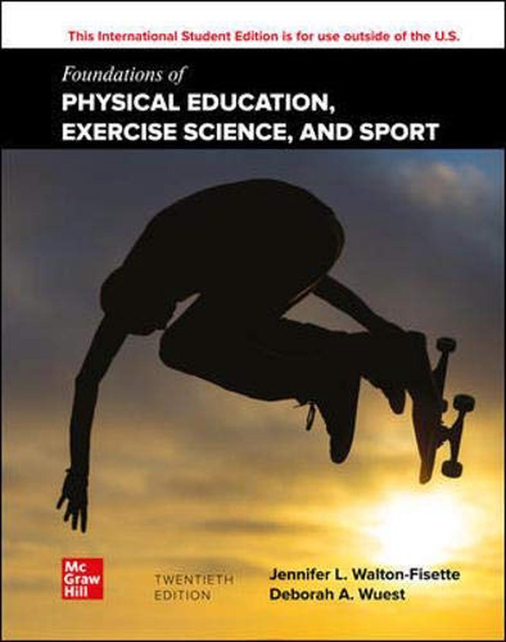 ise-foundations-of-physical-education-exercise-science-and-sport-20th