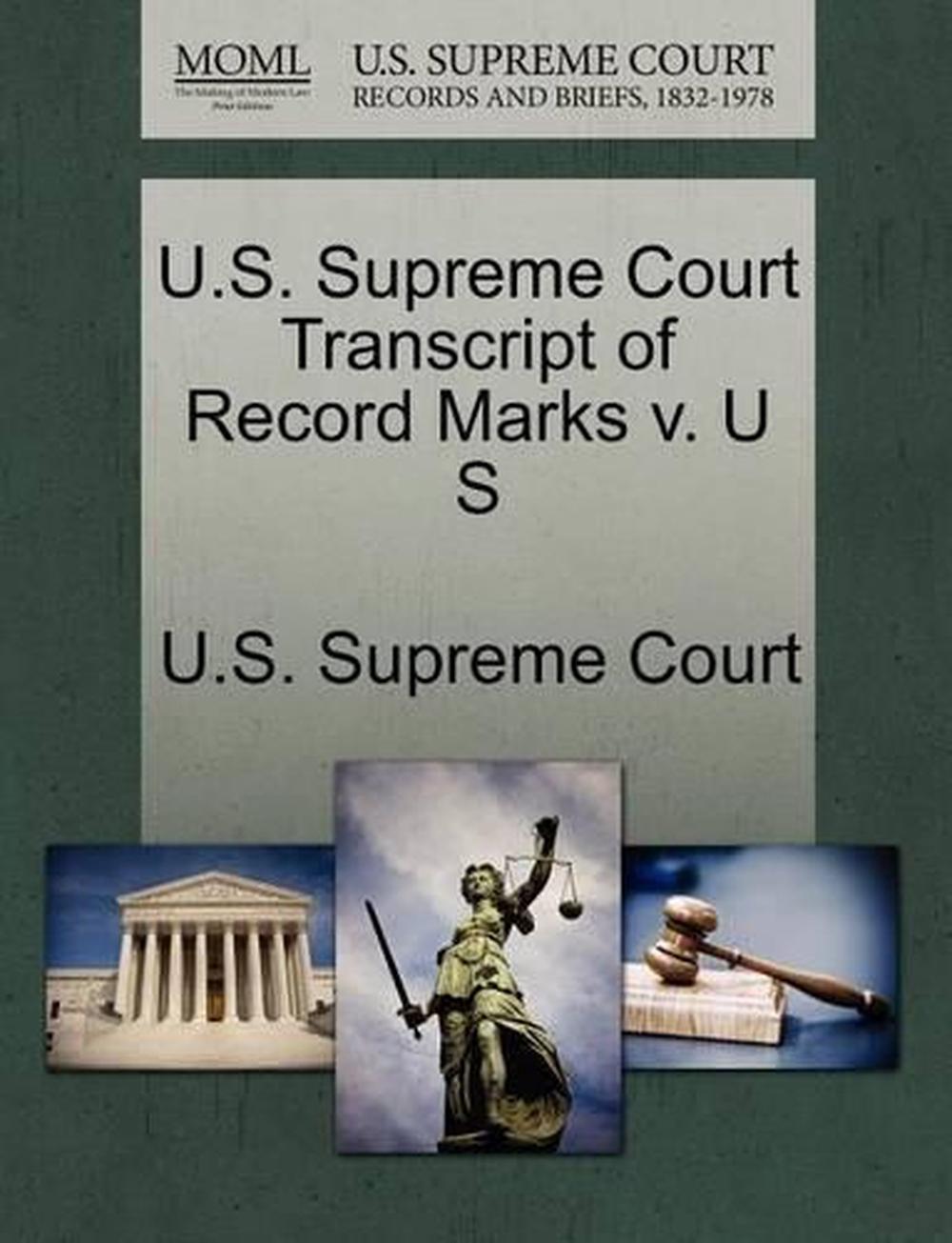 U.S. Supreme Court Transcript of Record Marks v. U S (English) Perfect