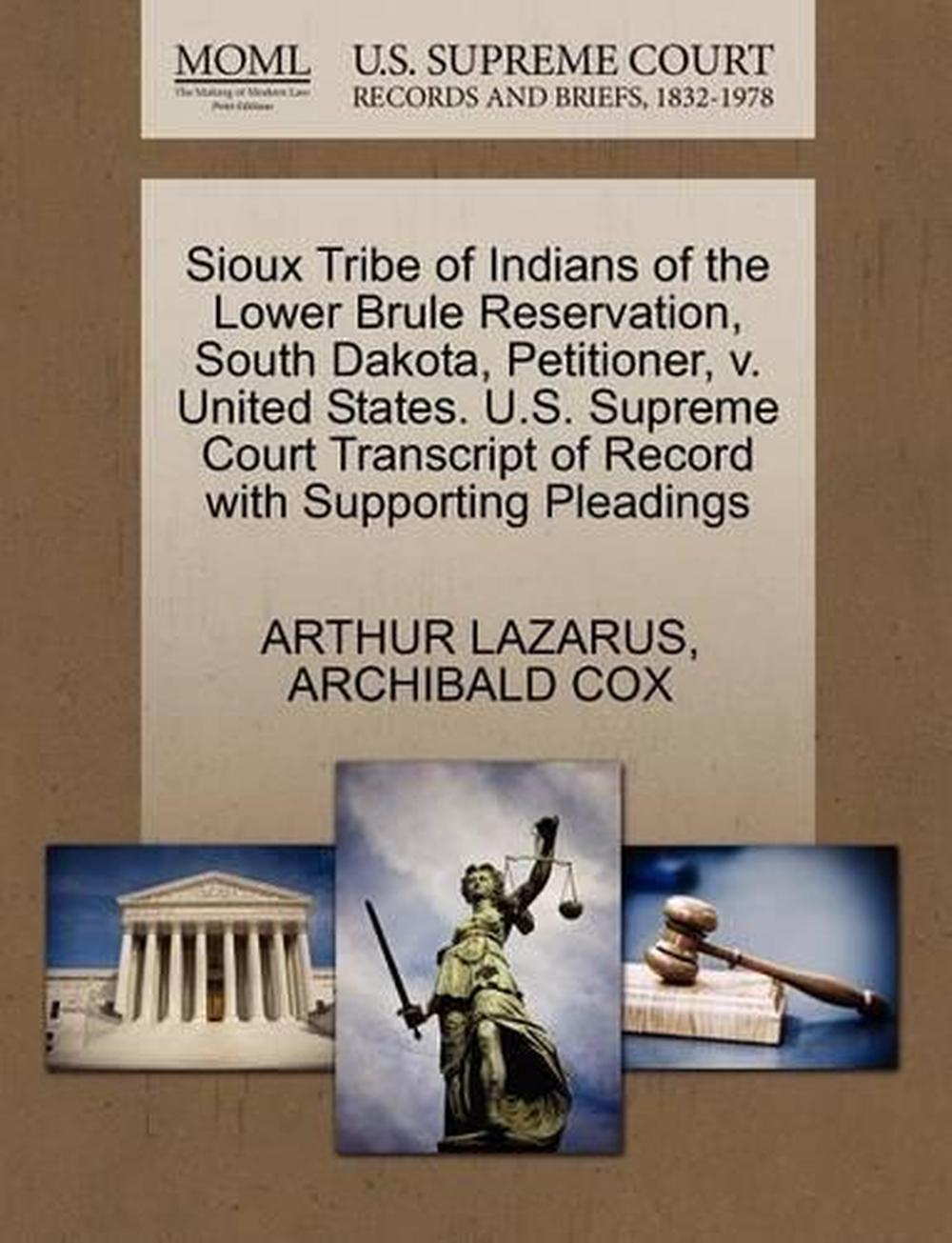 Sioux Tribe of Indians of the Lower Brule Reservation, South Dakota