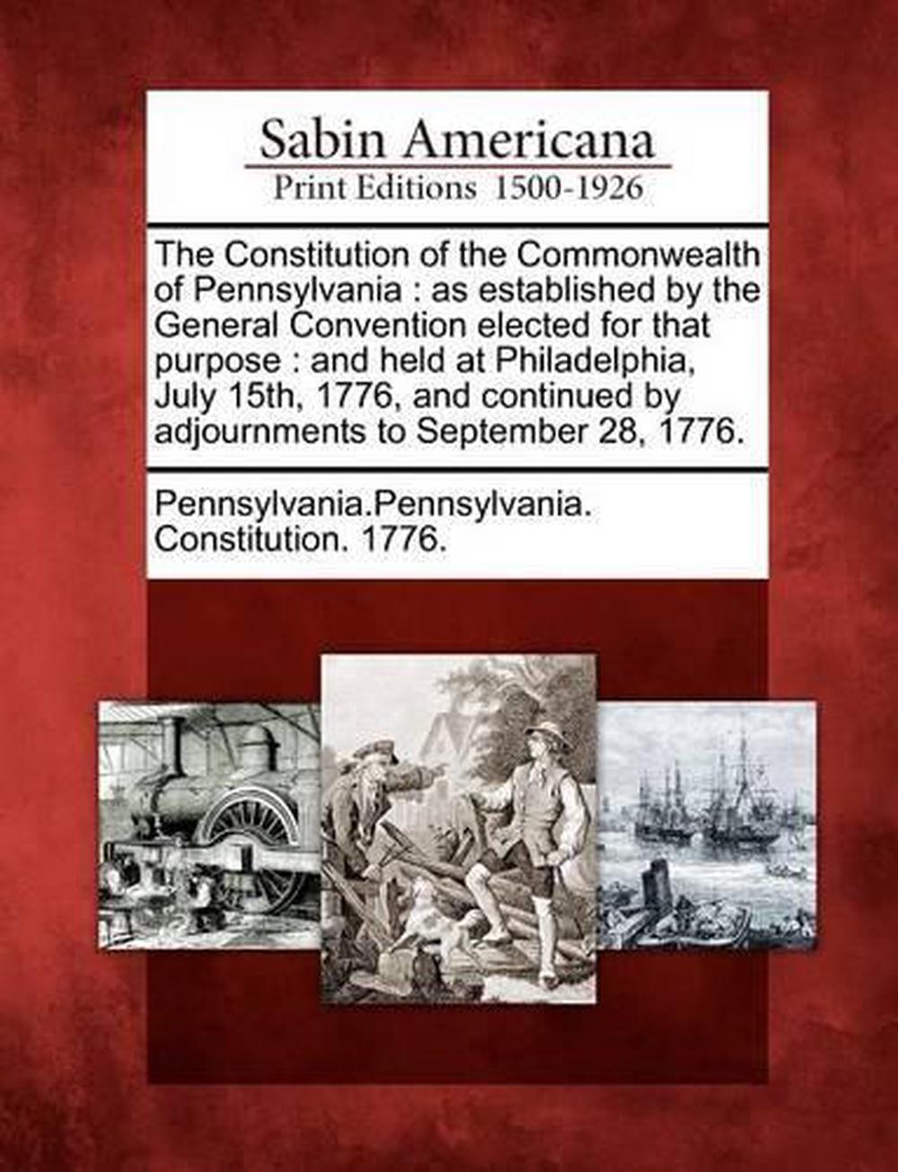The Constitution of the Commonwealth of Pennsylvania As Established by
