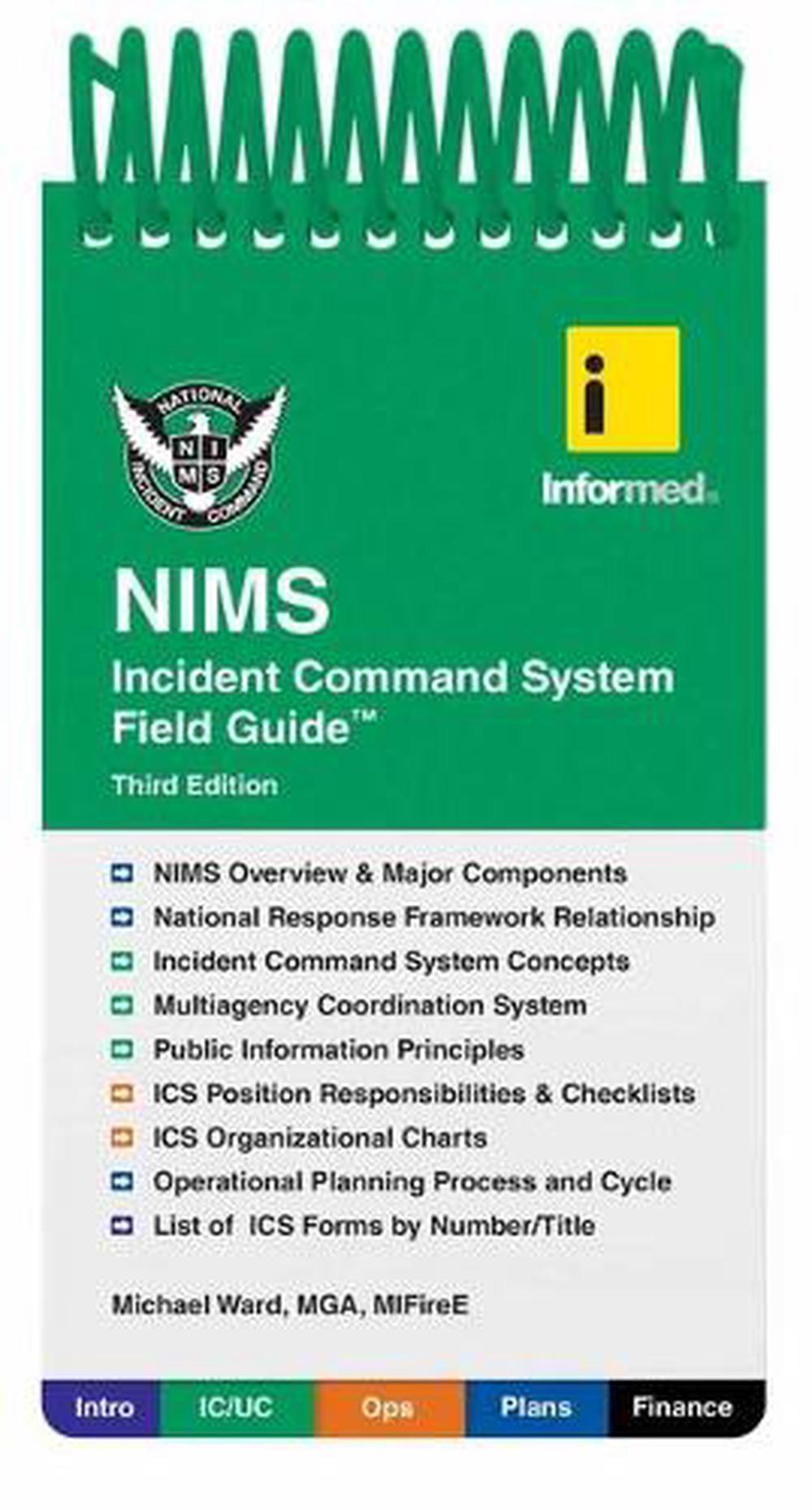 Informeds Nims Incident Command System Field Guide By Michael Ward 8339