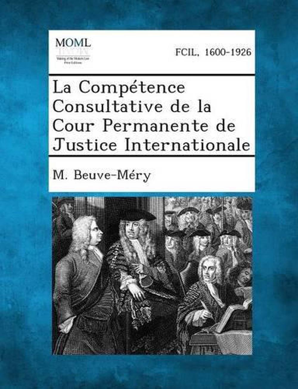 La Competence Consultative de la Cour Permanente de Justice