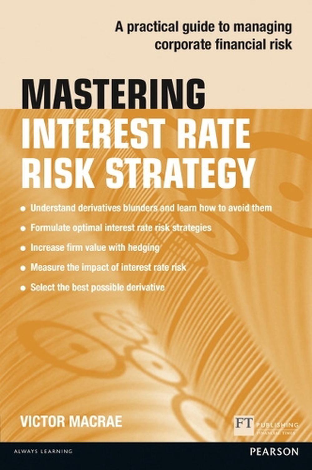 mastering-interest-rate-risk-strategy-a-practical-guide-to-managing