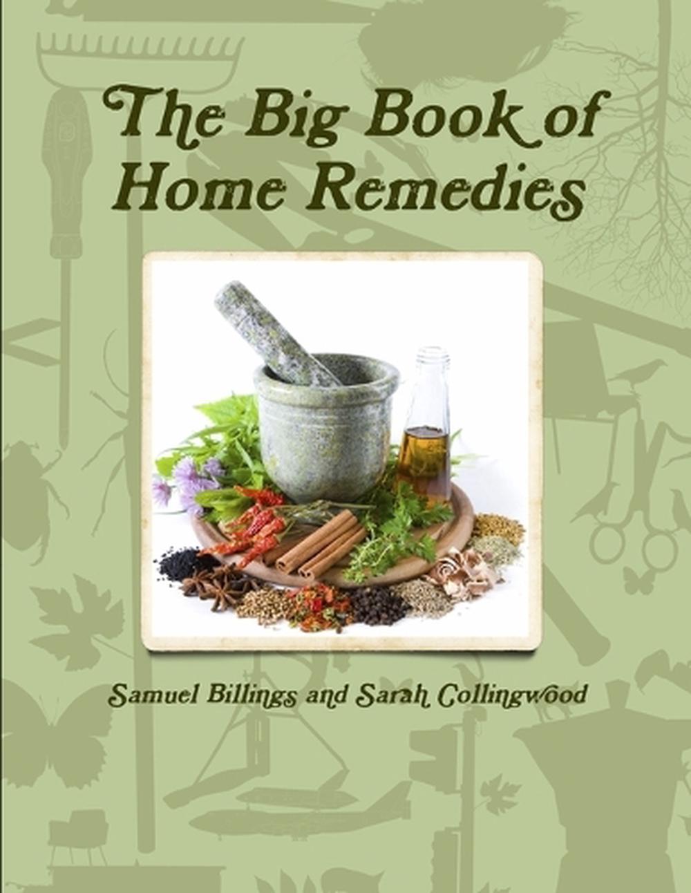 The Big Book of Home Remedies by Samuel Billings (English) Paperback