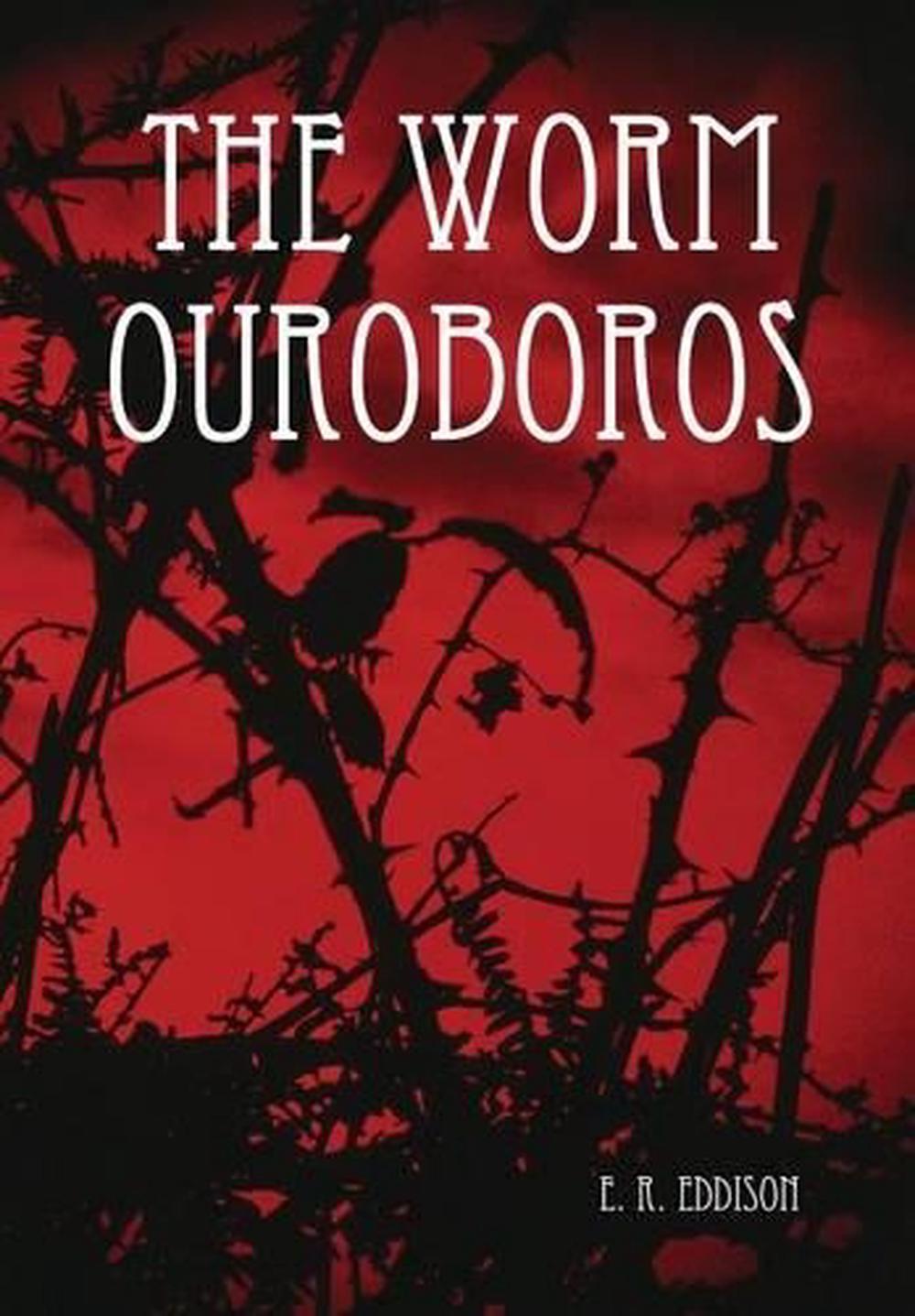 The Worm Ouroboros by E.R. Eddison (English) Hardcover Book Free ...