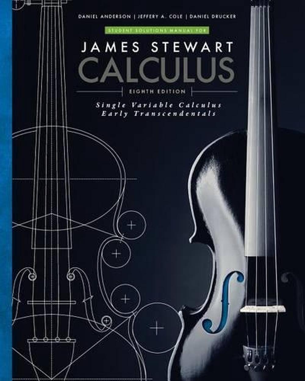 Student Solutions Manual for Stewart's Single Variable Calculus: Early Transcendentals, 8th