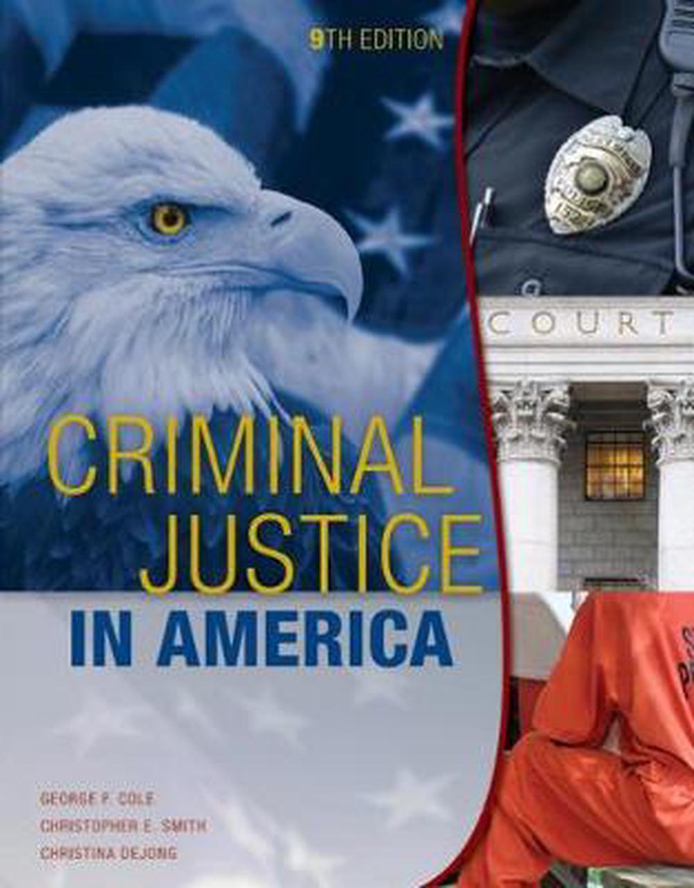 Criminal Justice in America by Christina DeJong (English) Paperback