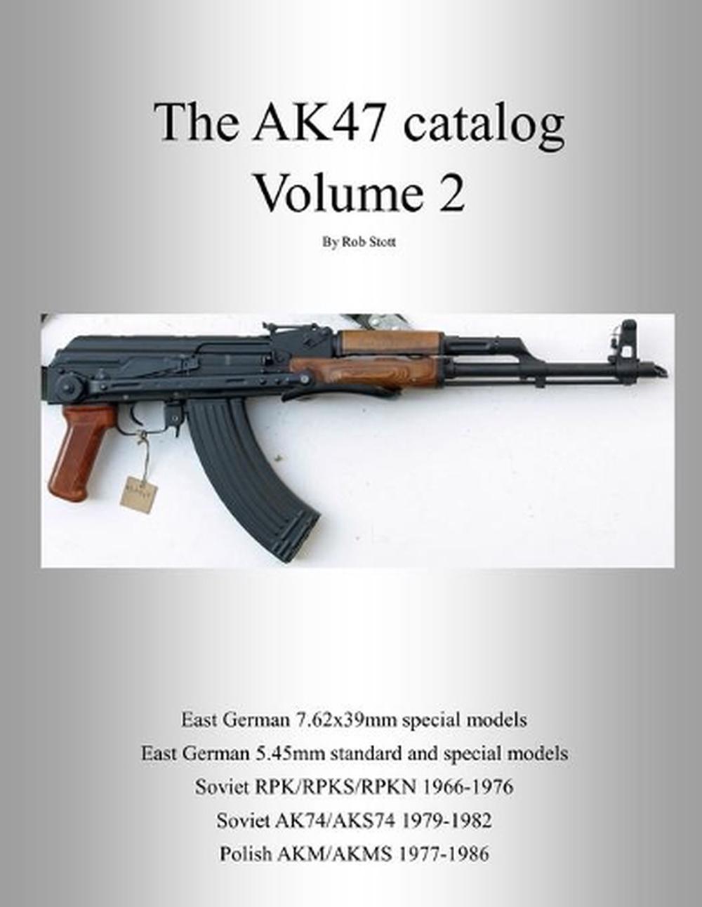 The Ak47 Catalog Volume 2 by Rob Stott (English) Paperback Book Free ...