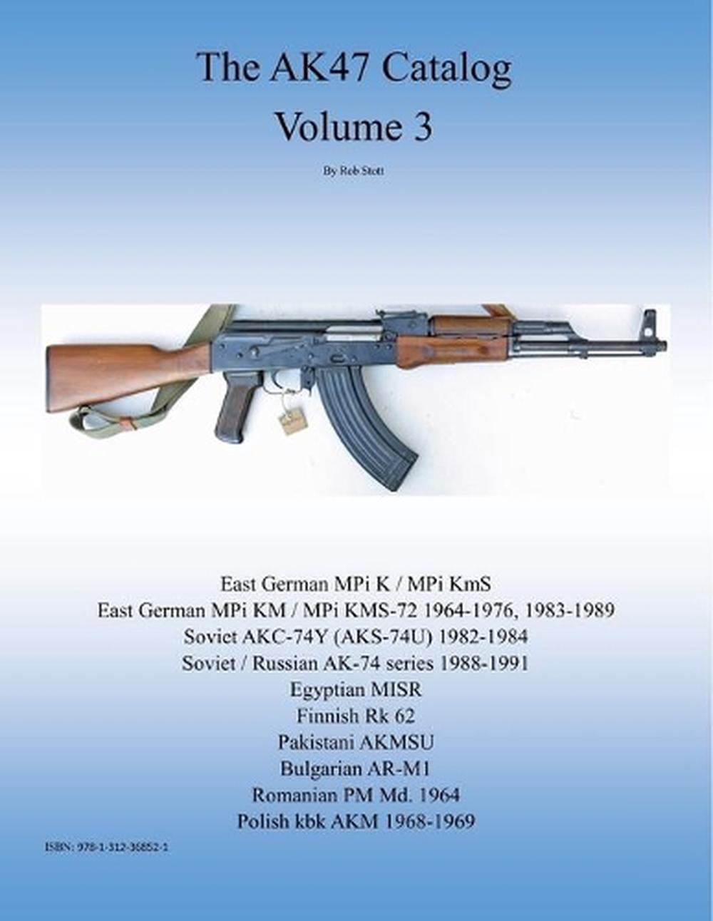 the Ak47 Catalog Volume 3 by Rob Stott (English) Paperback Book Free ...