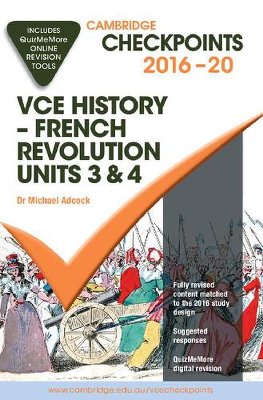 Details About Cambridge Checkpoints Vce History French Revolution 2016 18 And Quiz Me More B - 