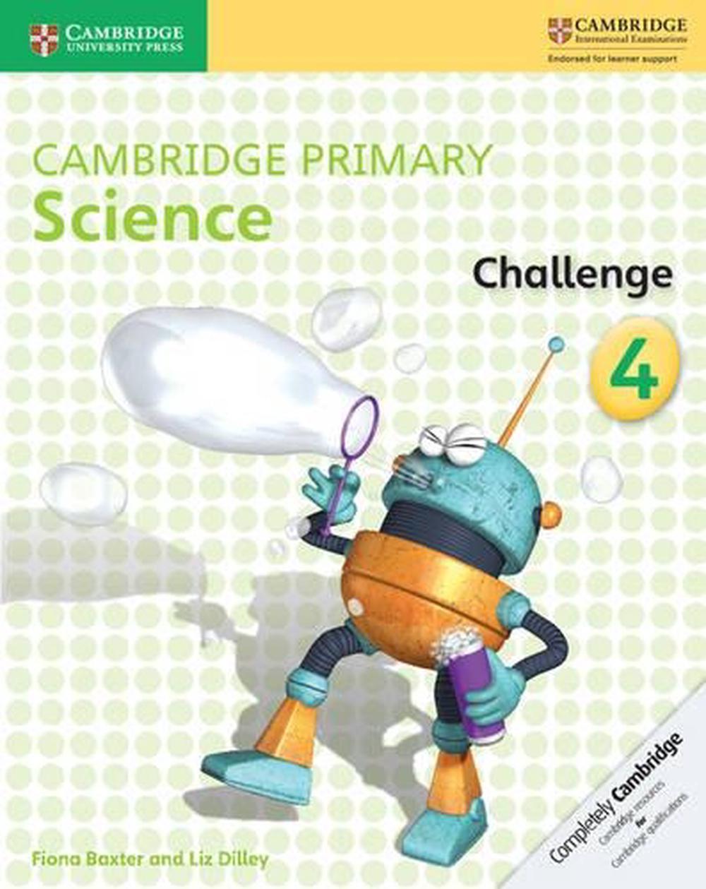 cambridge primary science challenge 4 by fiona baxter english