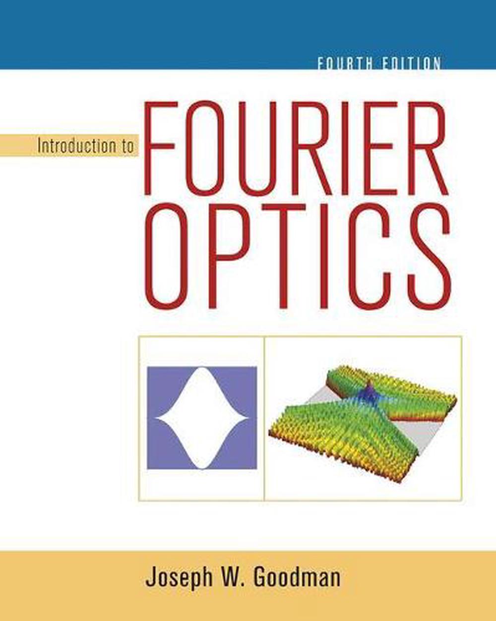 Introduction to Fourier Optics by Joseph Goodman (English) Hardcover