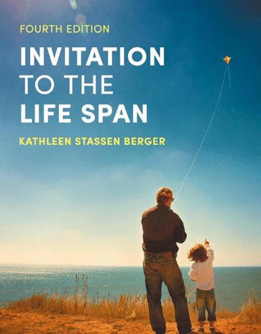 Invitation to the Life Span by Kathleen Stassen Berger (English