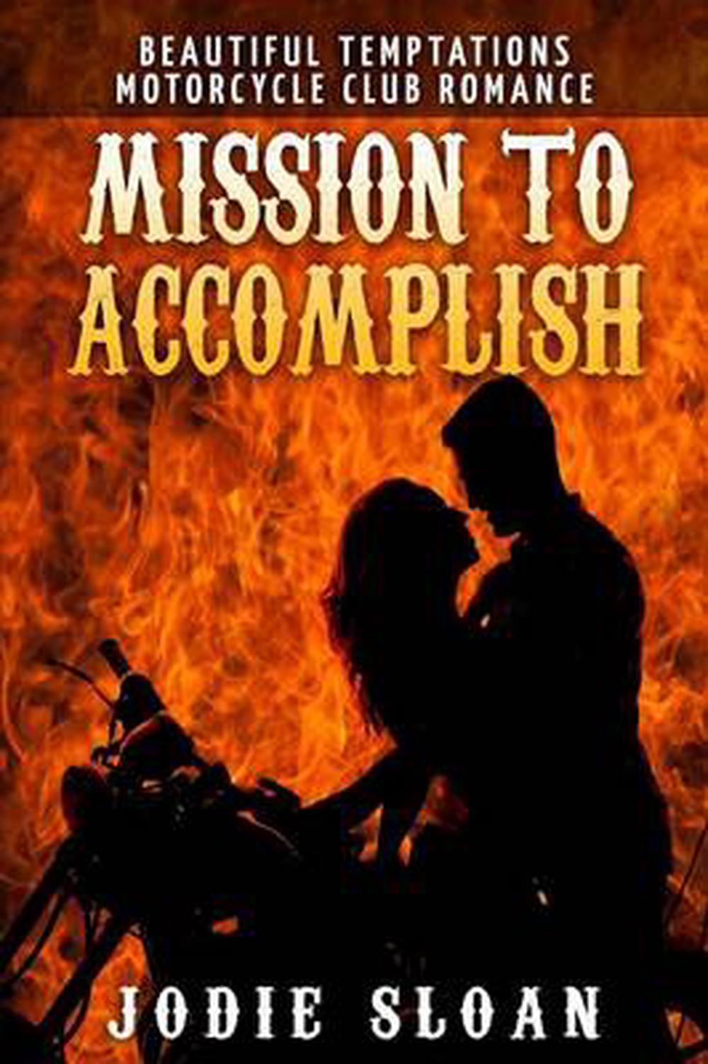 Mission to Motorcycle Club Romance Book 2 by Jodie Sloan (English) P 9781320495486