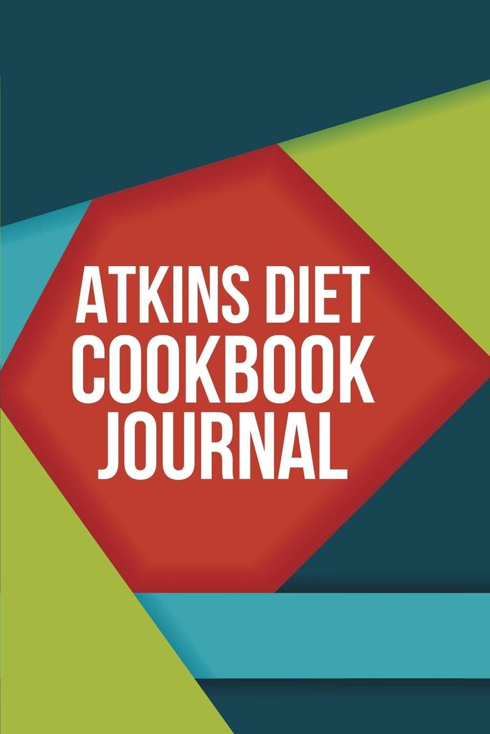 Atkins Diet Cookbook Journal by The Blokehead (English) Paperback Book