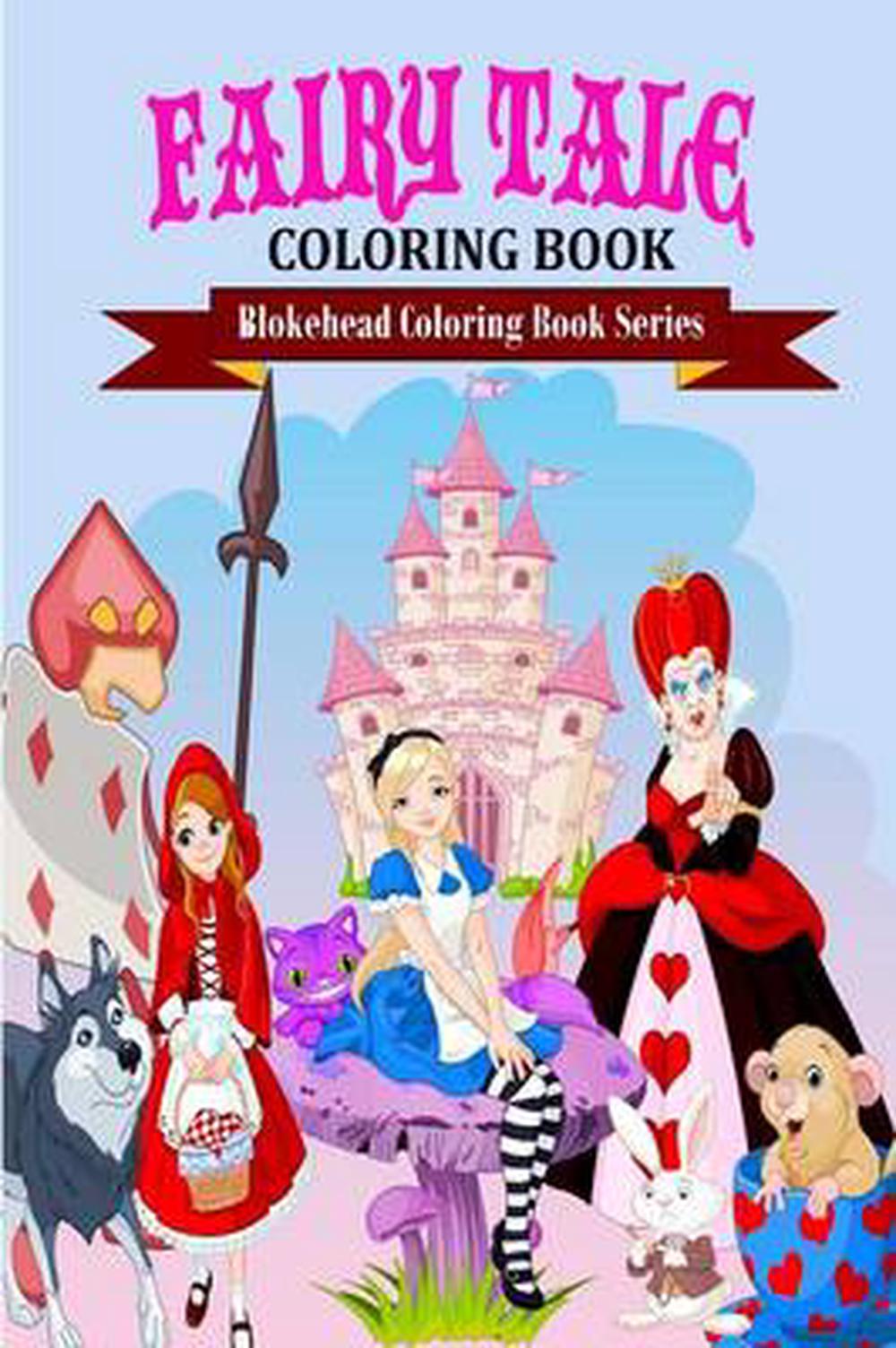 Fairy Tales Coloring Book by The Blokehead (English) Paperback Book