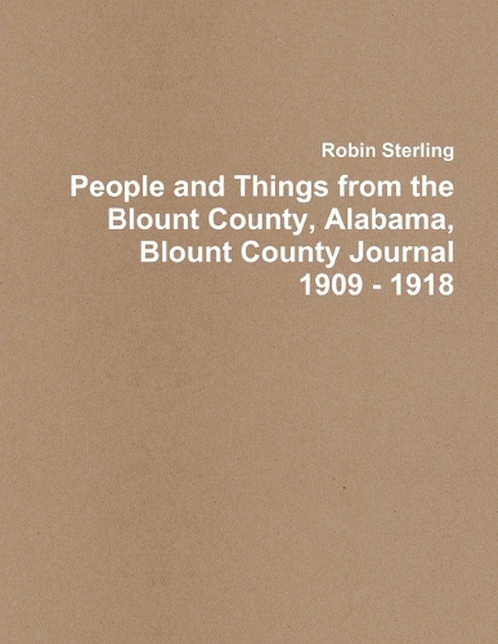 People and Things from the Blount County, Alabama, Blount County