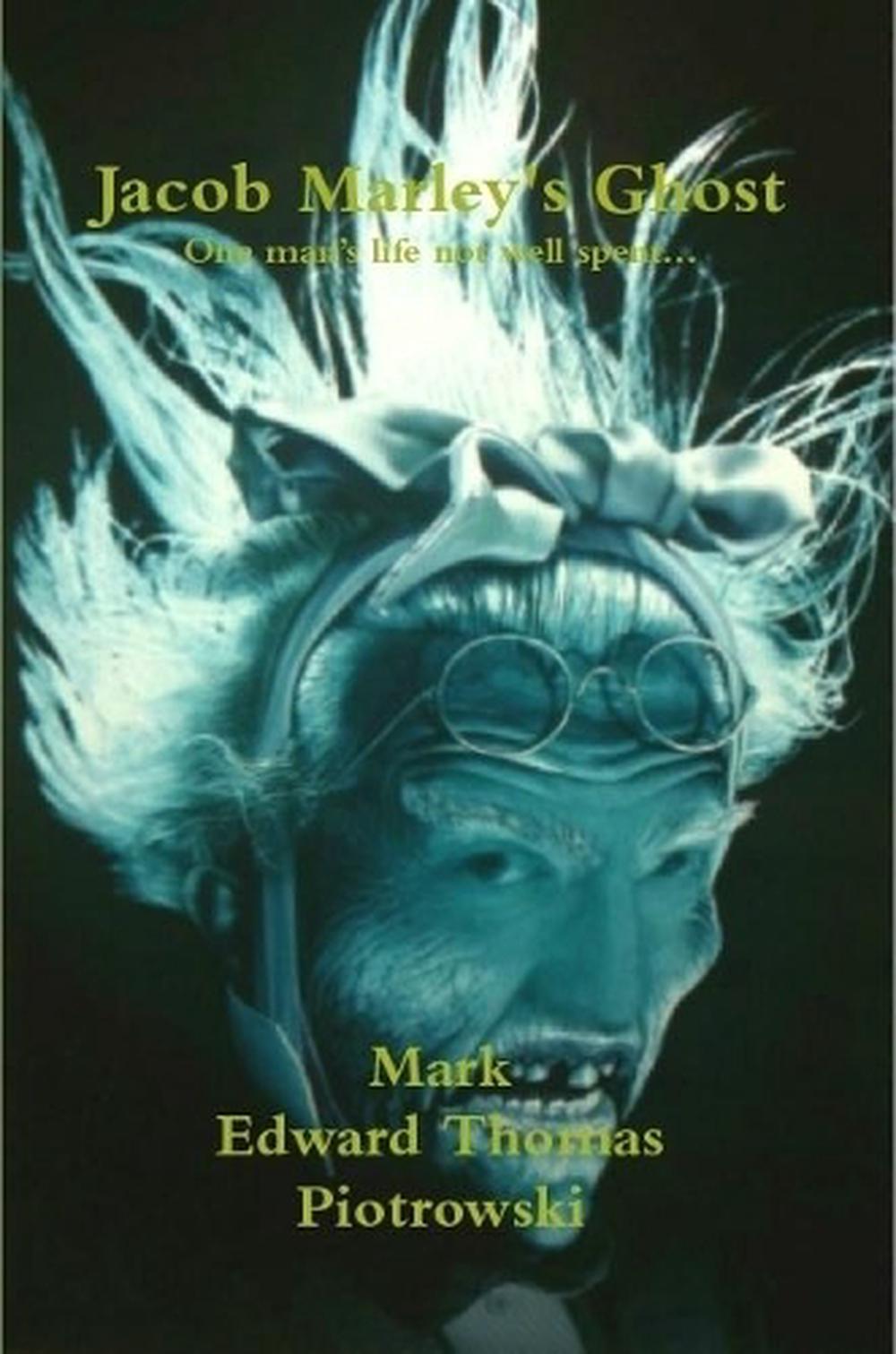 jacob-marley-s-ghost-by-mark-edward-thomas-piotrowski-english