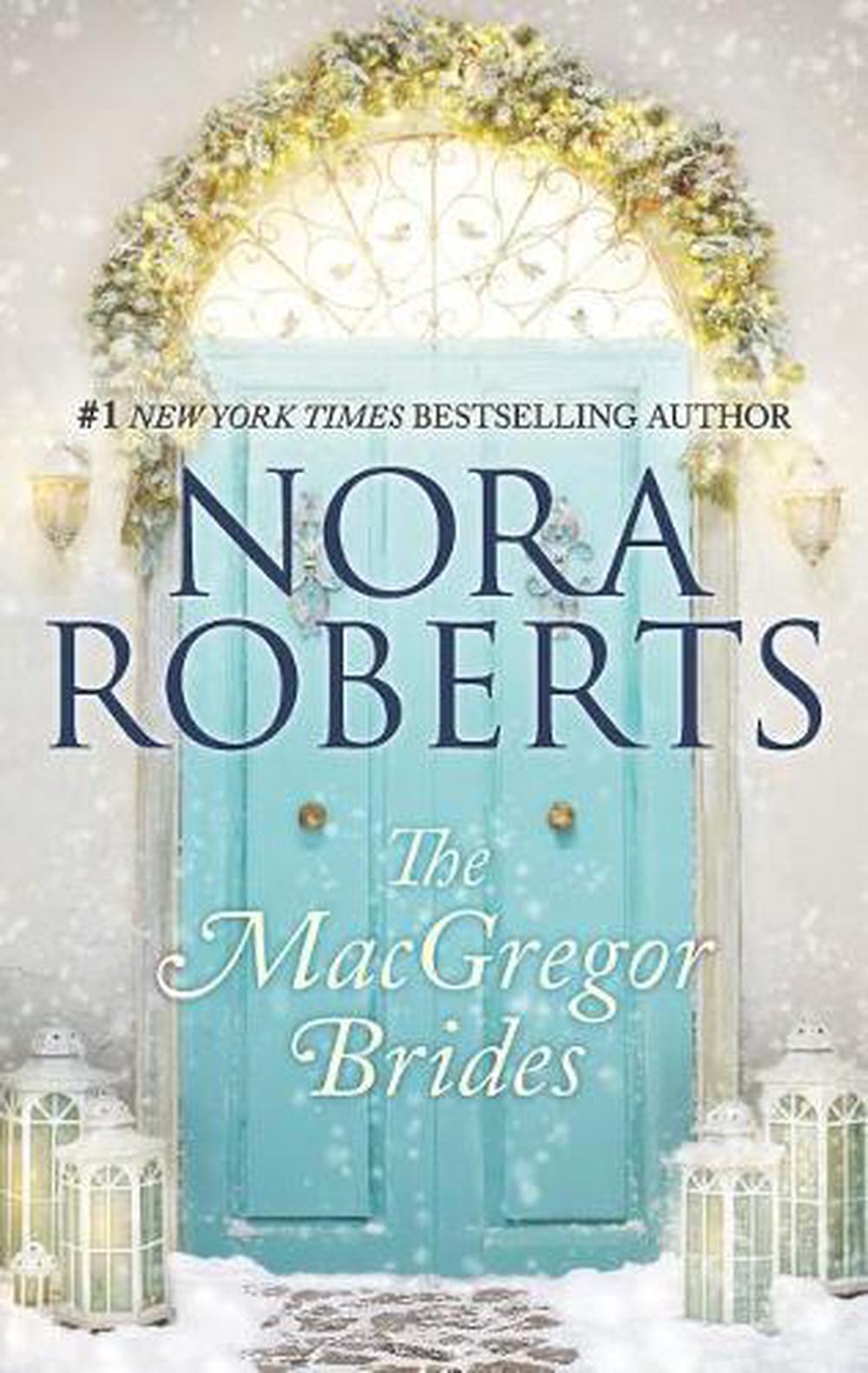 The MacGregor Brides by Nora Roberts (English) Mass Market