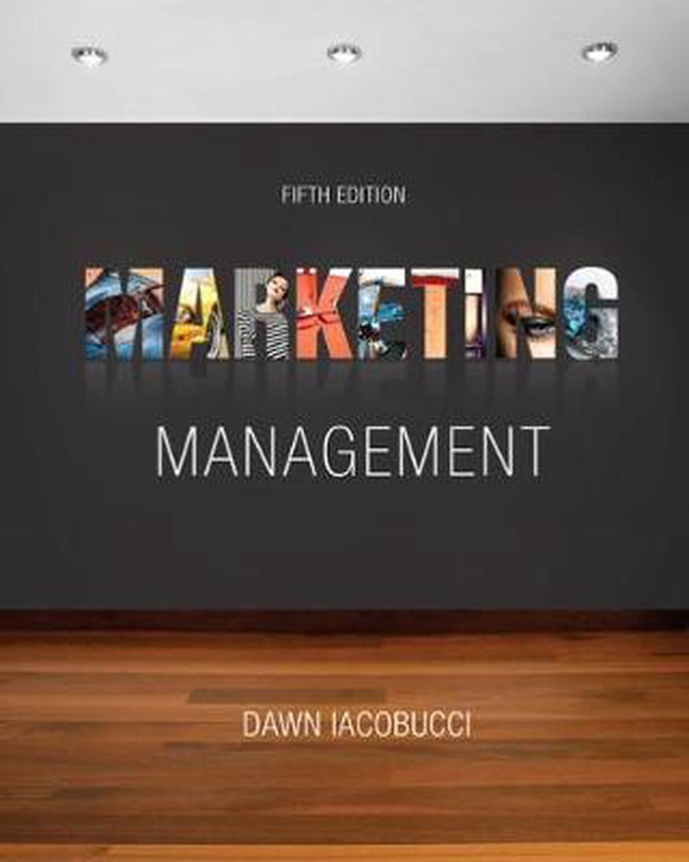 Marketing Management 5th Edition by Dawn Iacobucci (English) Paperback ...