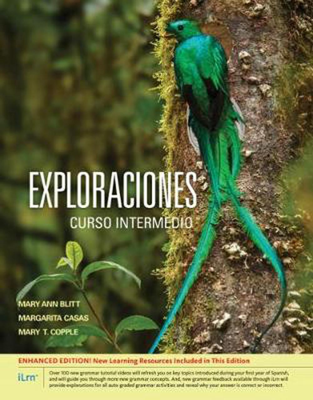 Exploraciones curso intermedio (with Student Activities Manual) by Mary