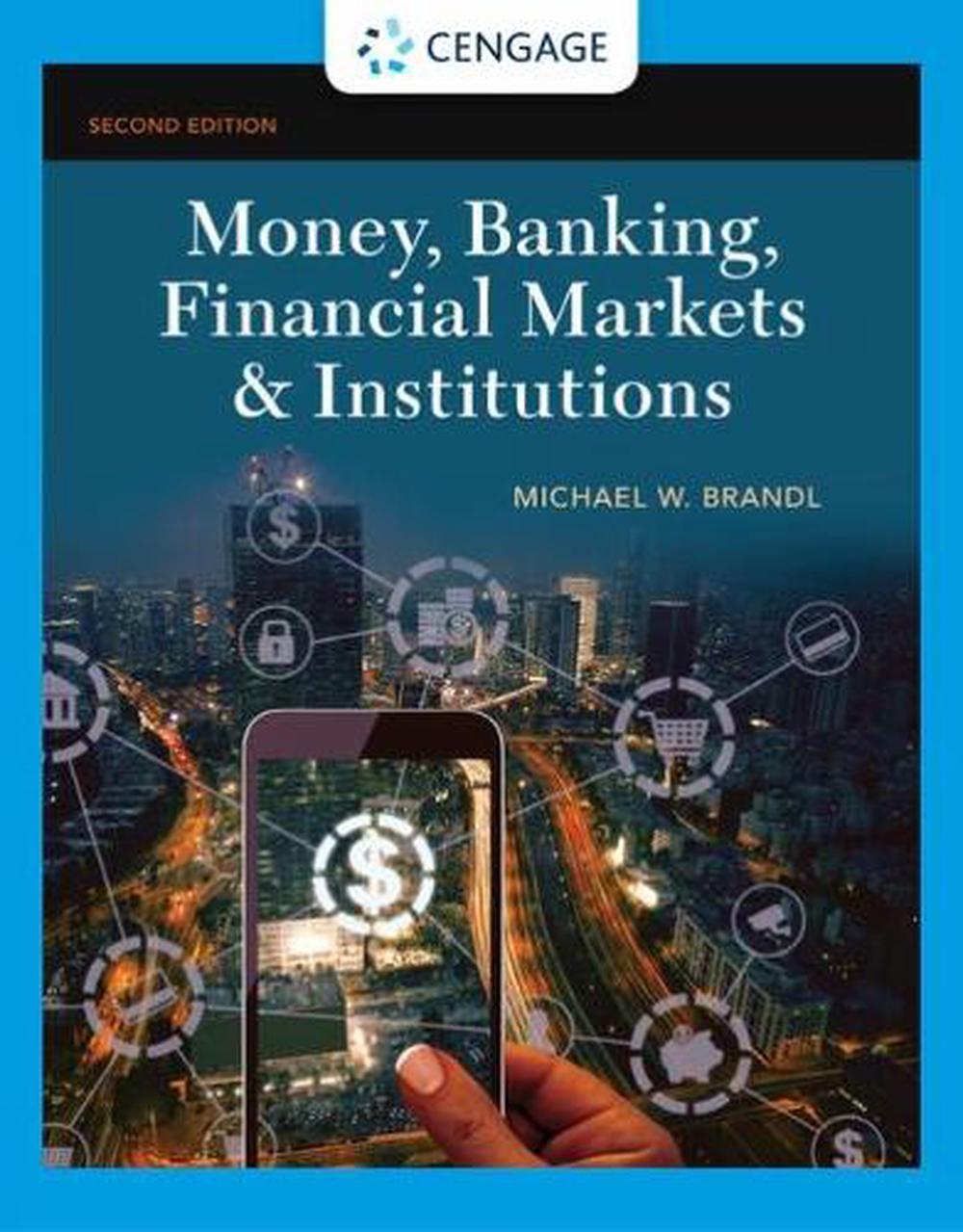 money-banking-financial-markets-institutions-by-michael-brandl