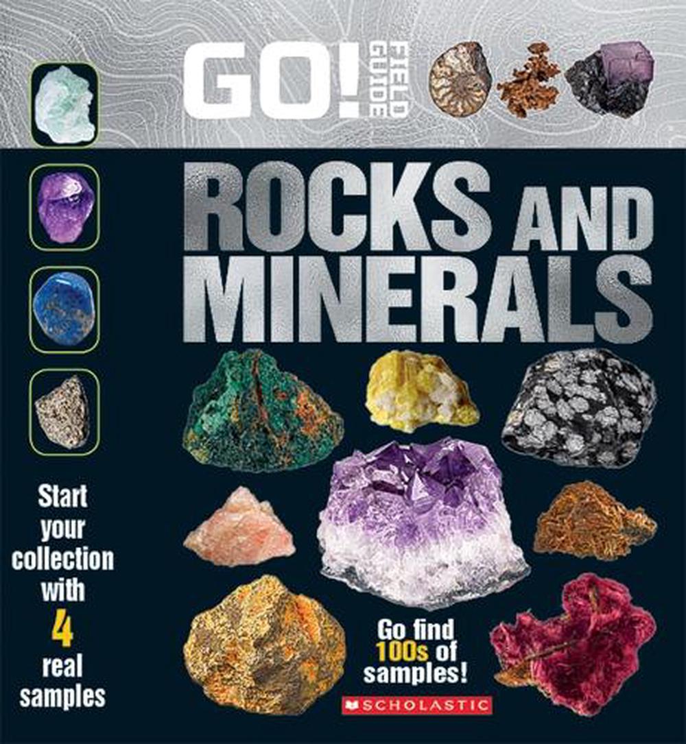 Go! Field Guide: Rocks and Minerals by Scholastic (English ...