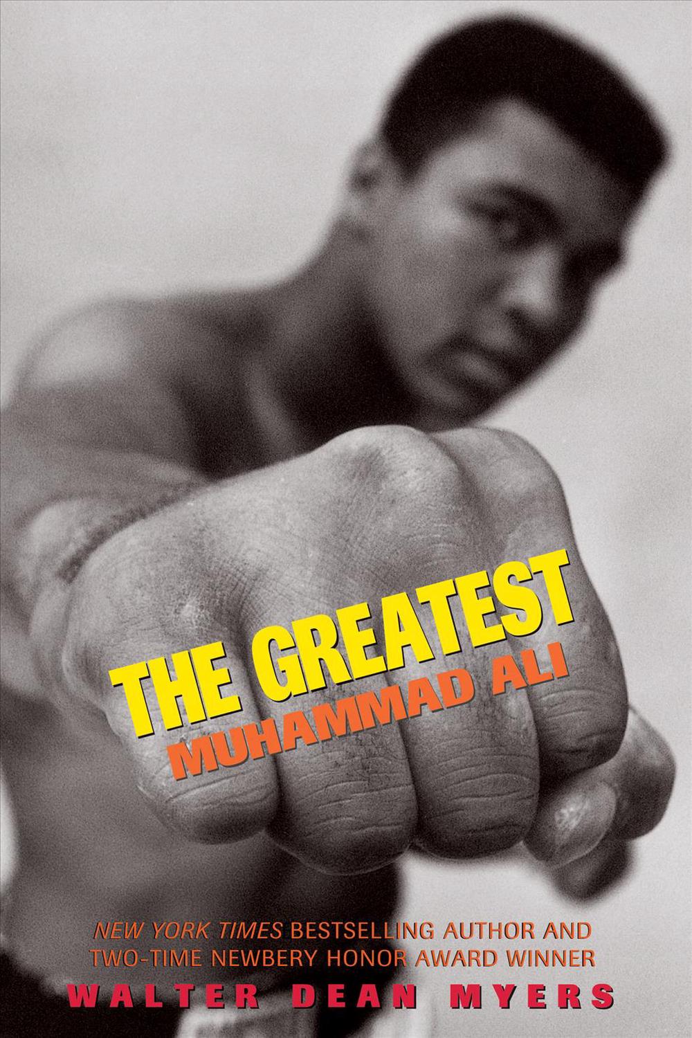 The Greatest Muhammad Ali by Walter Dean Myers (English