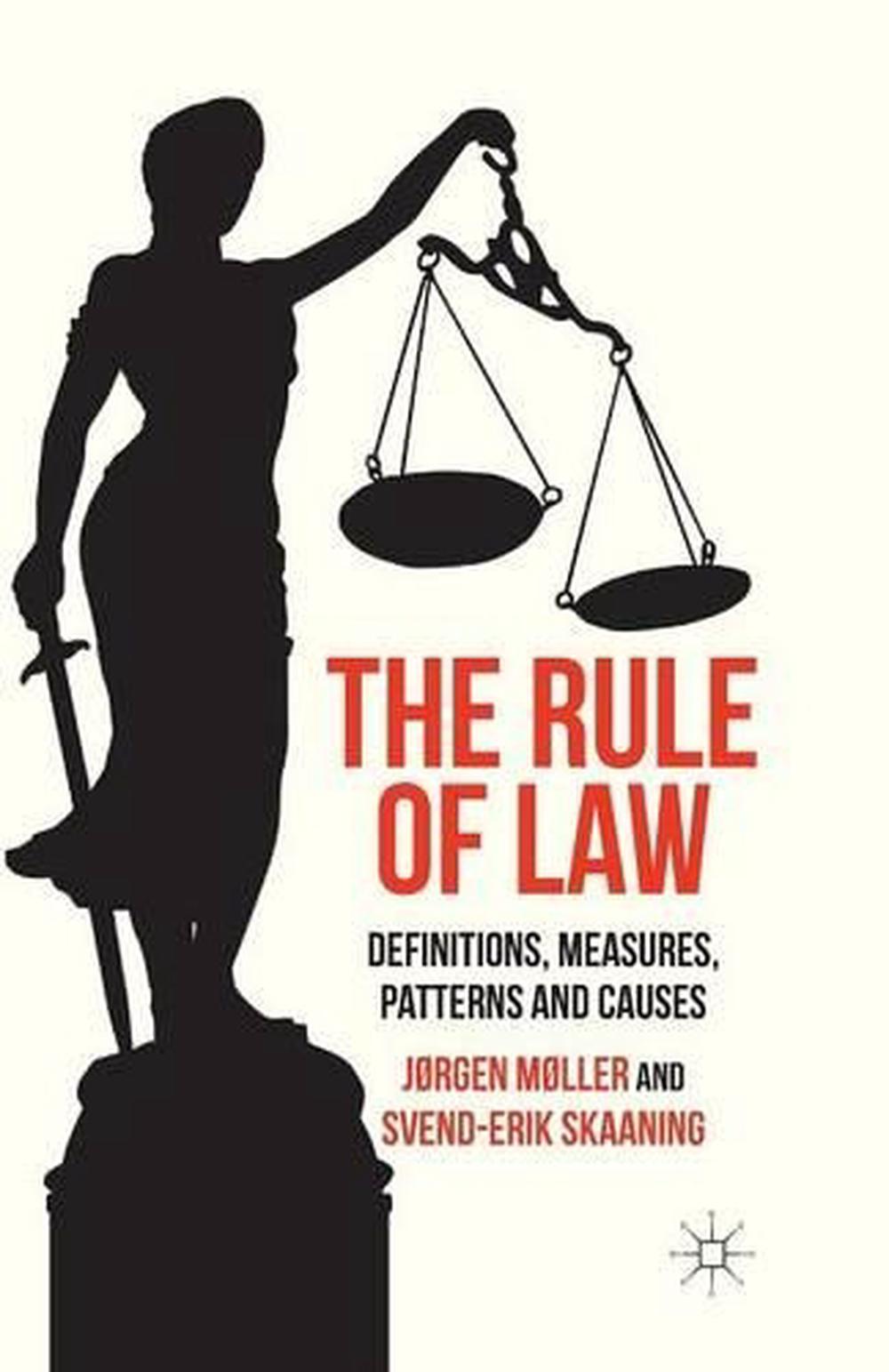 rule-of-law-definitions-measures-patterns-and-causes-by-jorgen