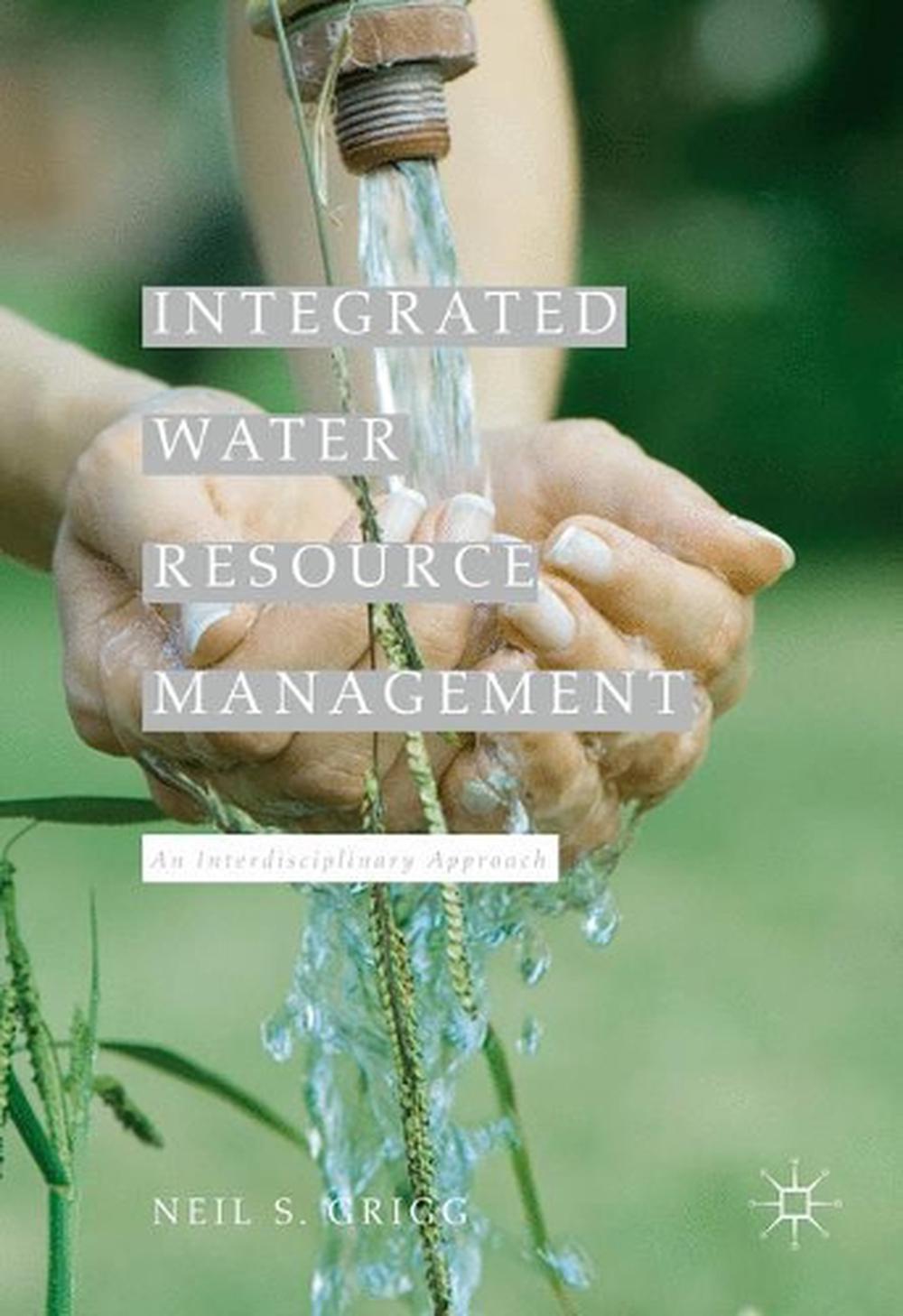 integrated-water-resource-management-an-interdisciplinary-approach-by