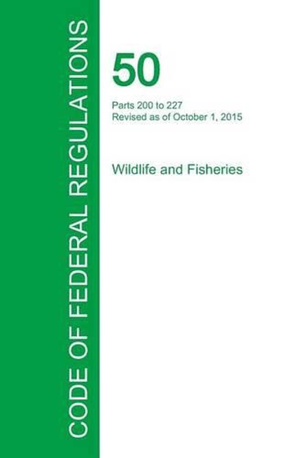 code-of-federal-regulations-title-50-volume-10-october-1-2015