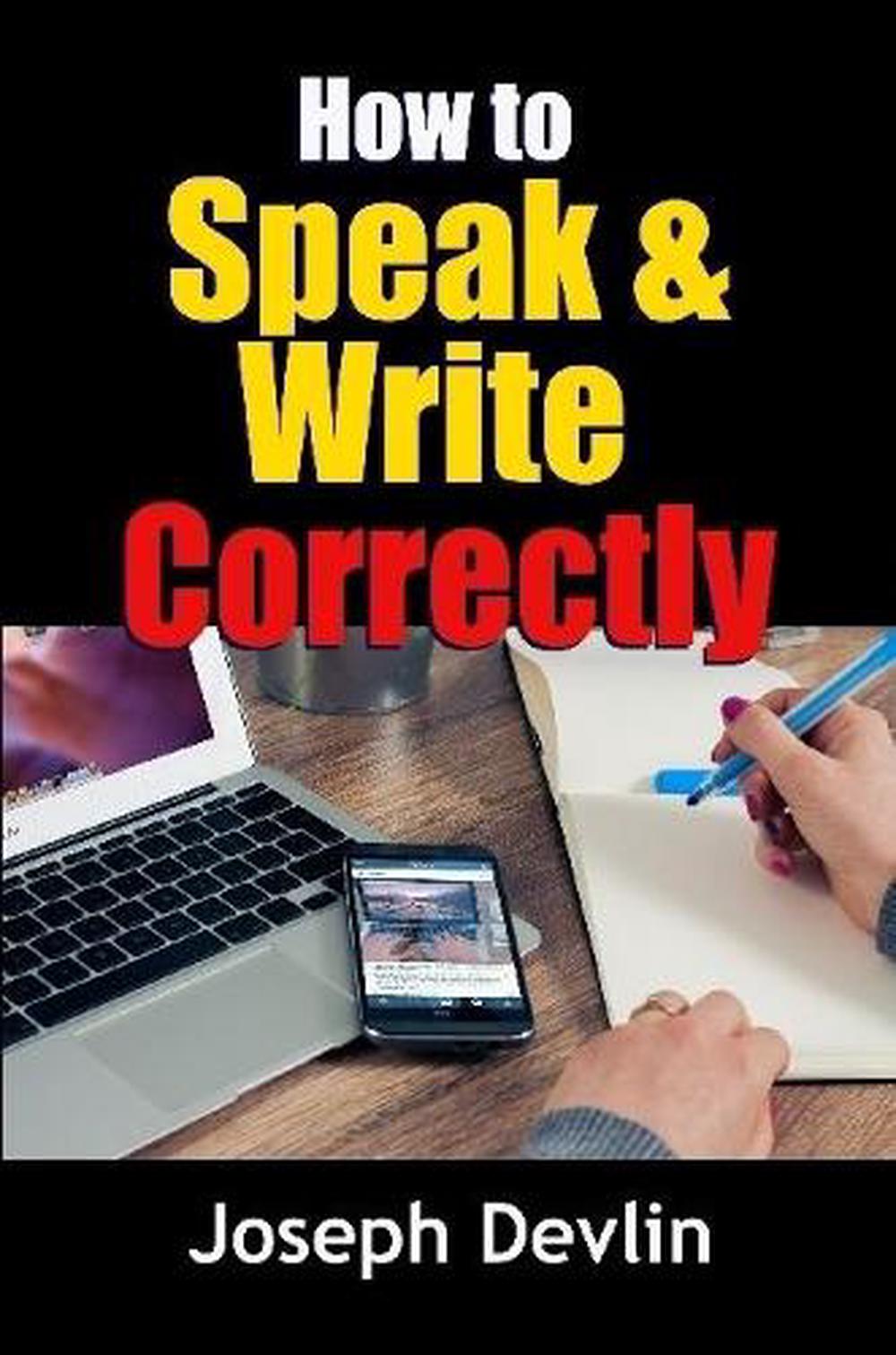 how to write and speak correct english