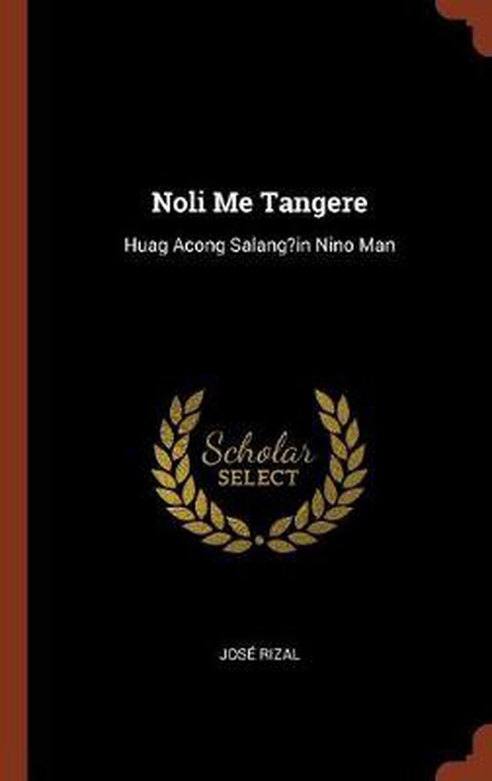 Jose Rizal Quotes Tagalog Noli Me Tangere - Conten Den 4