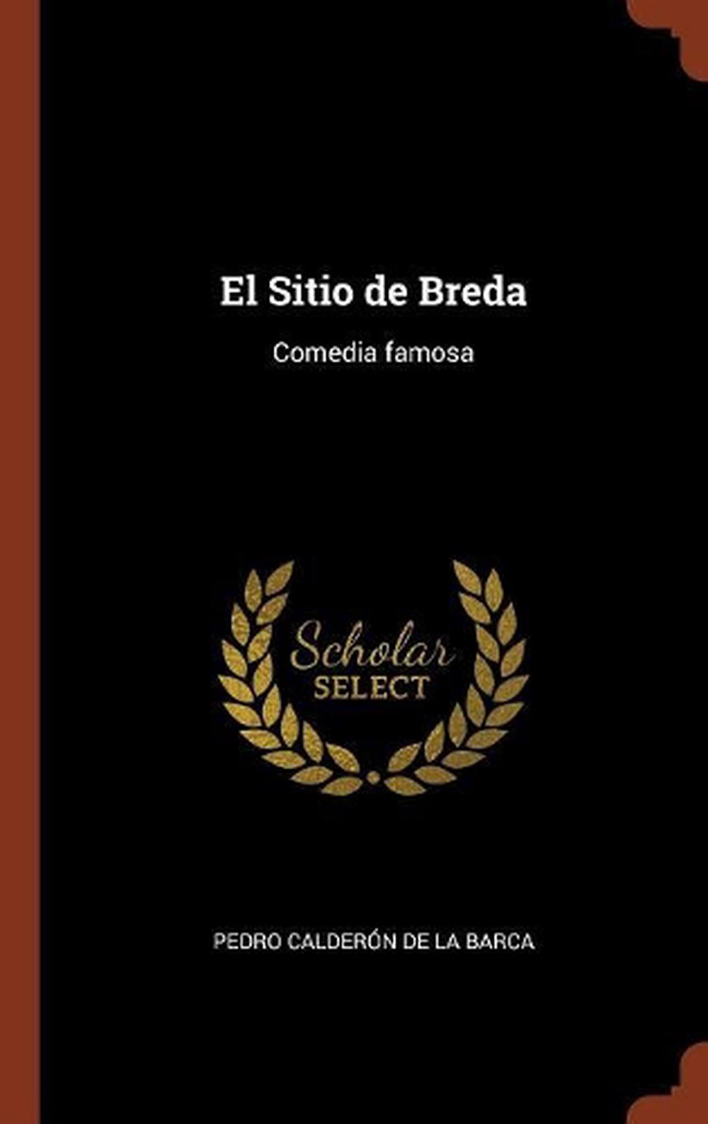 El Sitio de Breda (Spanish Edition)