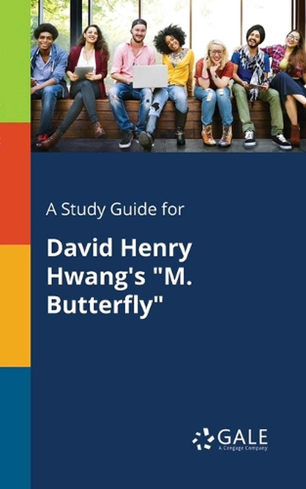 butterfly david henry hwang butterfly david henry hwang