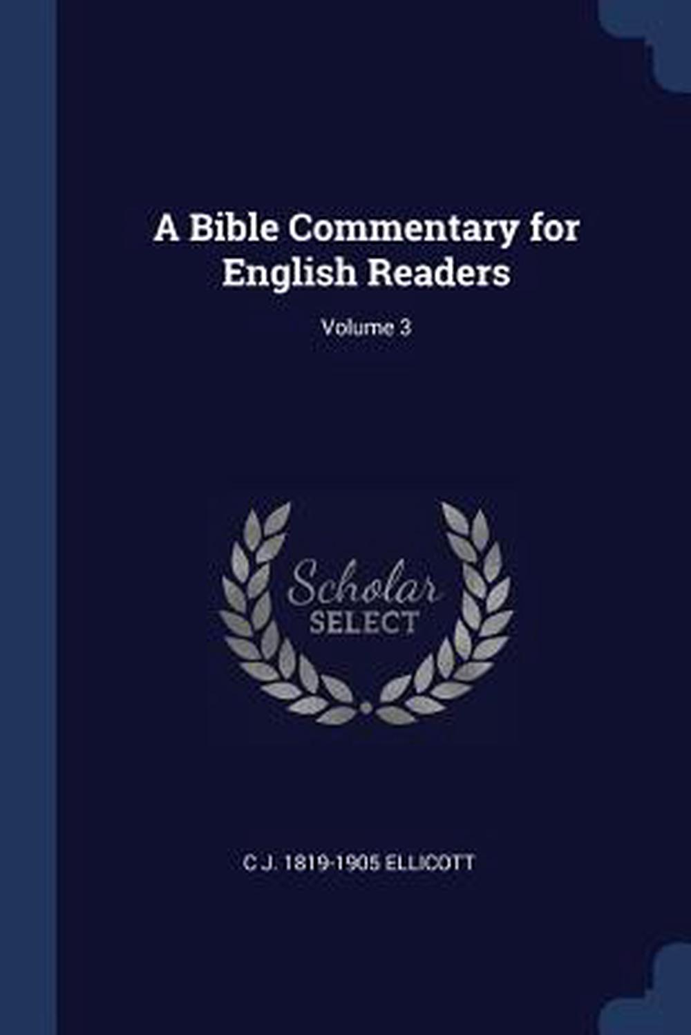 Bible Commentary For English Readers Volume 3 By Cj 1819 1905 Ellicott Paperb Ebay