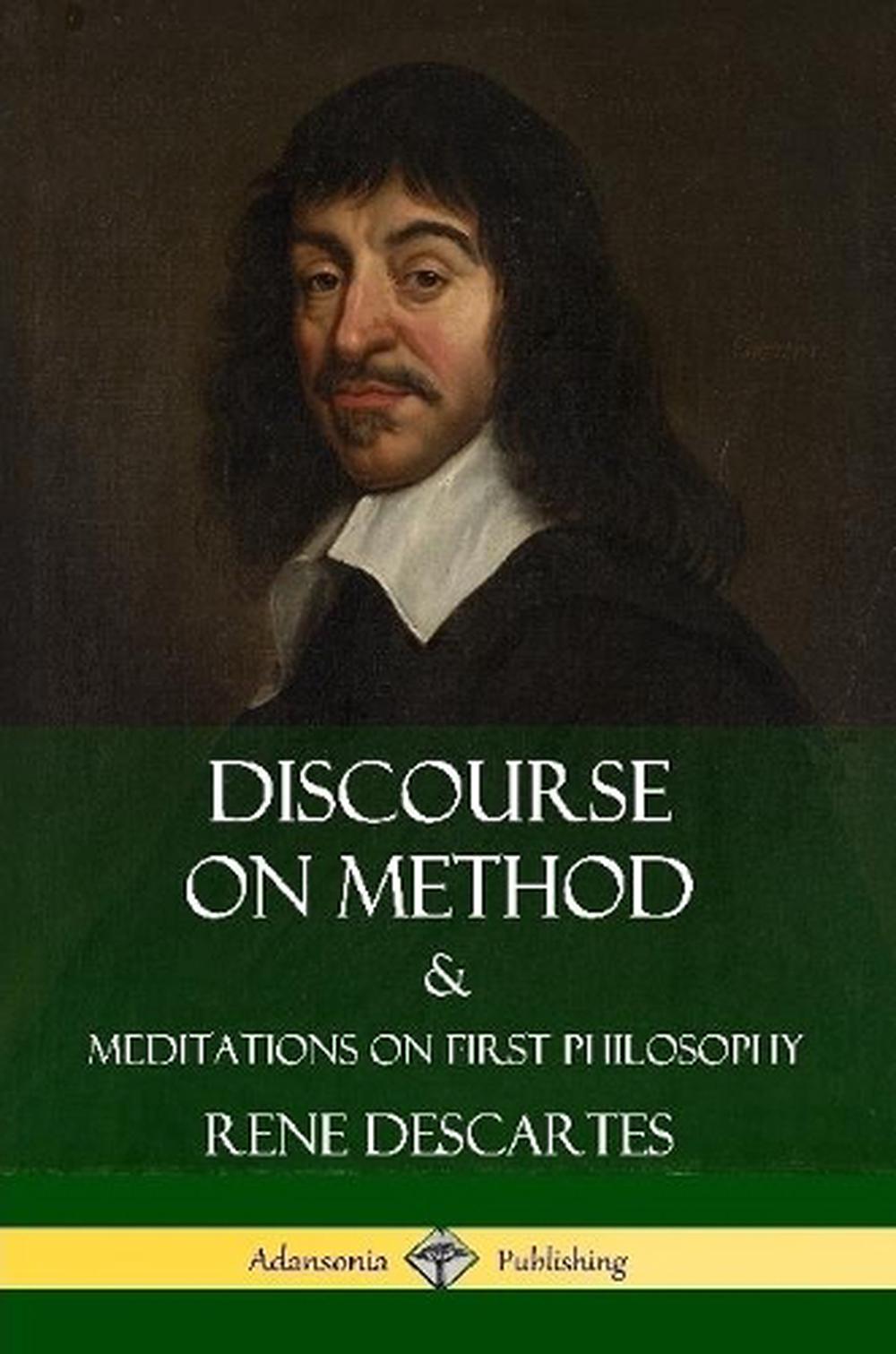 the method meditations and philosophy of descartes
