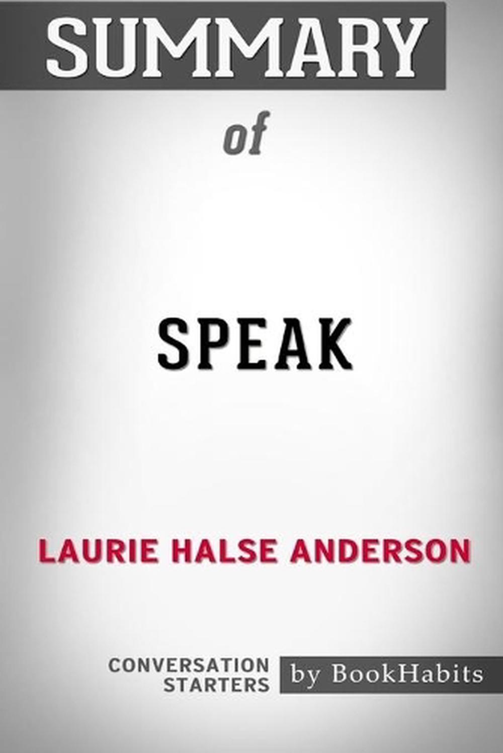 Examples Of Character Development In Speak By Laurie Halse Anderson