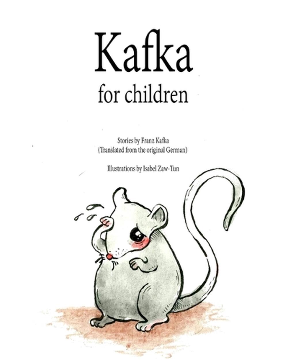 Kafka for Children by Franz Kafka (English) Paperback Book